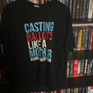 Make An Offer black short sleeve T shirt Casting Ballots Like A Mother 🇺🇸